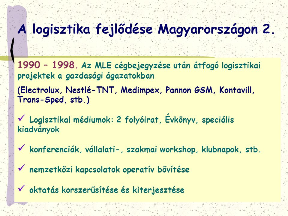 A logisztika fejlődése Magyarországon 2.