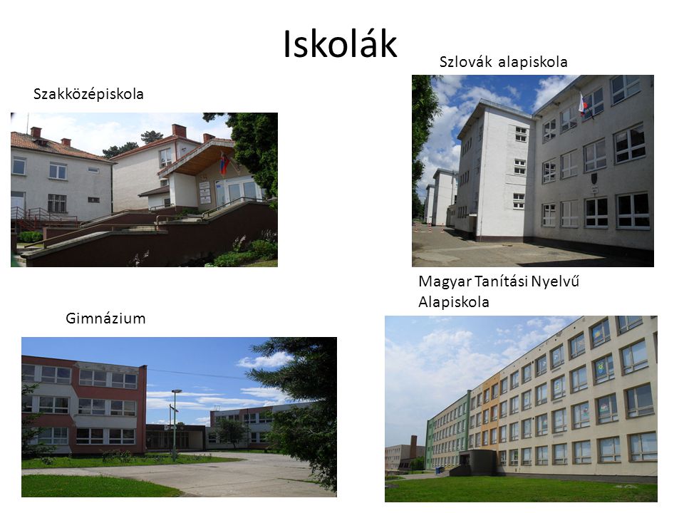 Iskolák Szlovák alapiskola Szakközépiskola
