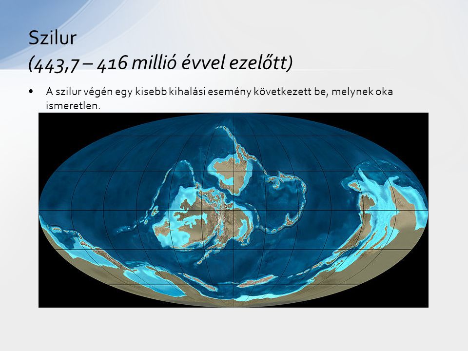 Szilur (443,7 – 416 millió évvel ezelőtt)