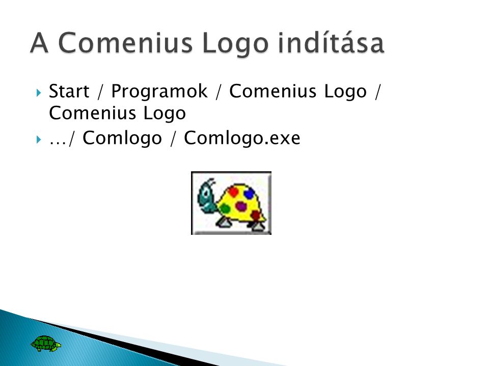 A Comenius Logo indítása