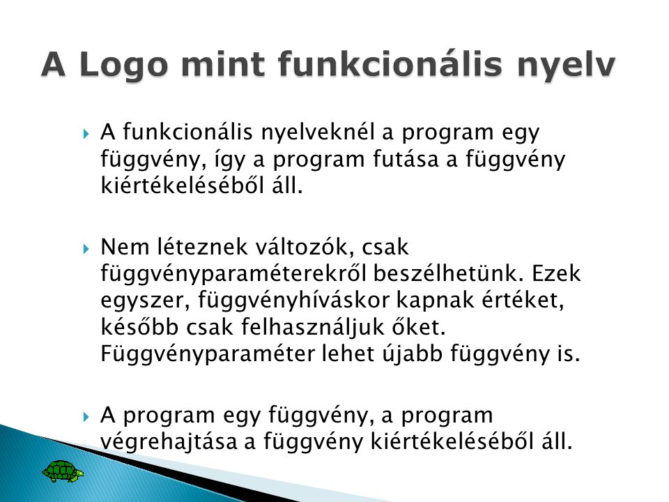 A Logo mint funkcionális nyelv