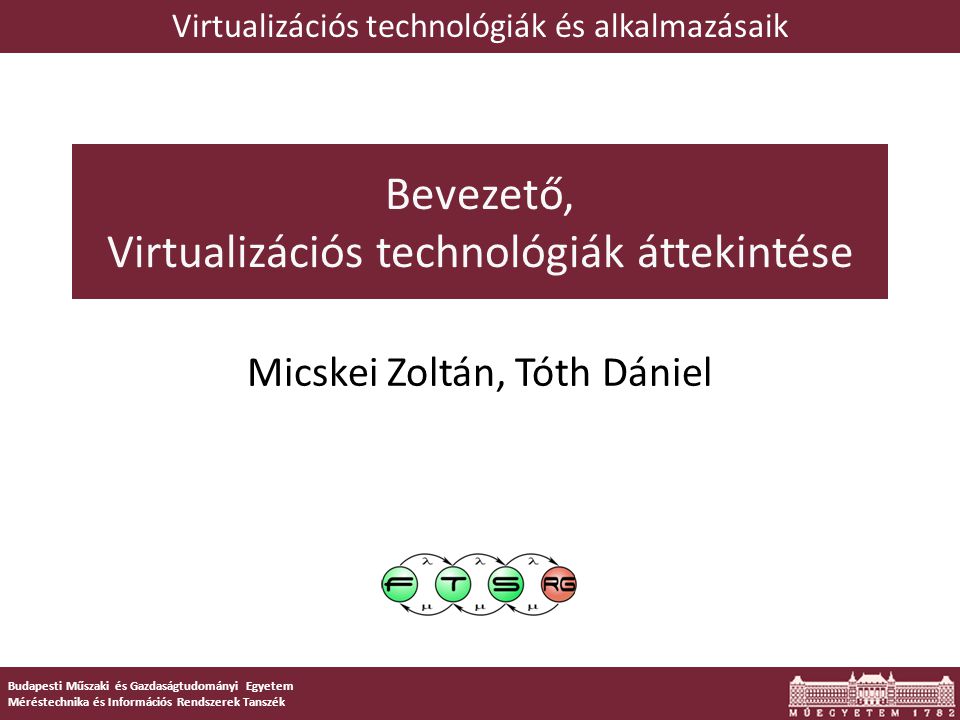 Bevezető, Virtualizációs technológiák áttekintése