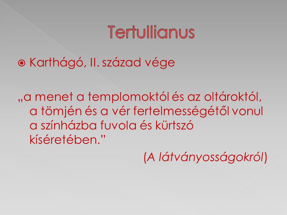 Tertullianus Karthágó, II. század vége