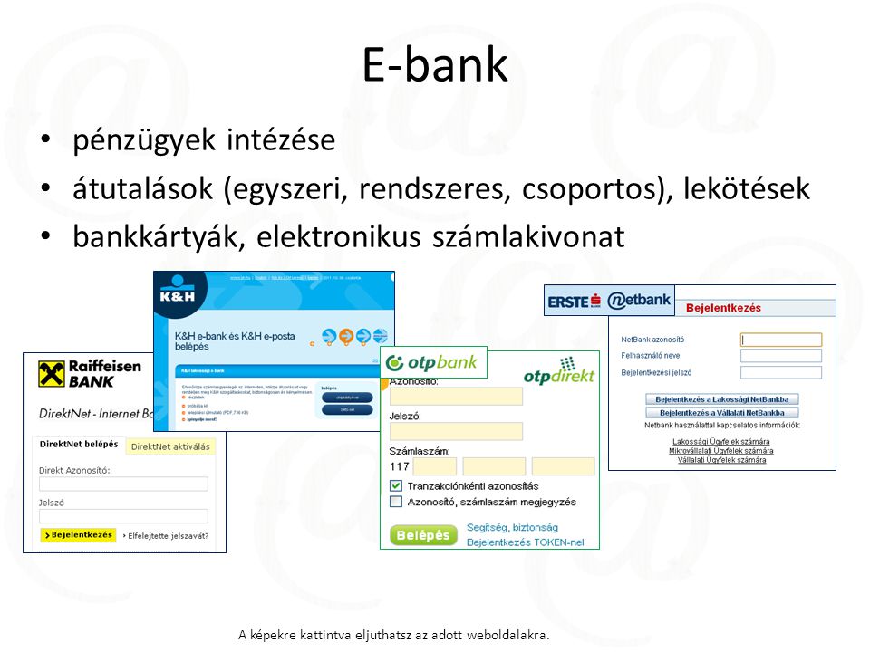 E-bank pénzügyek intézése