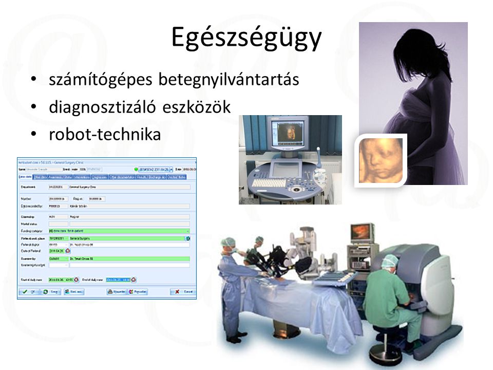 Egészségügy számítógépes betegnyilvántartás diagnosztizáló eszközök