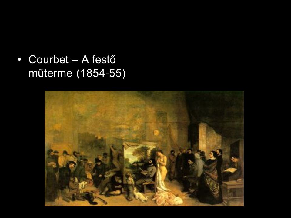 Courbet – A festő műterme ( )