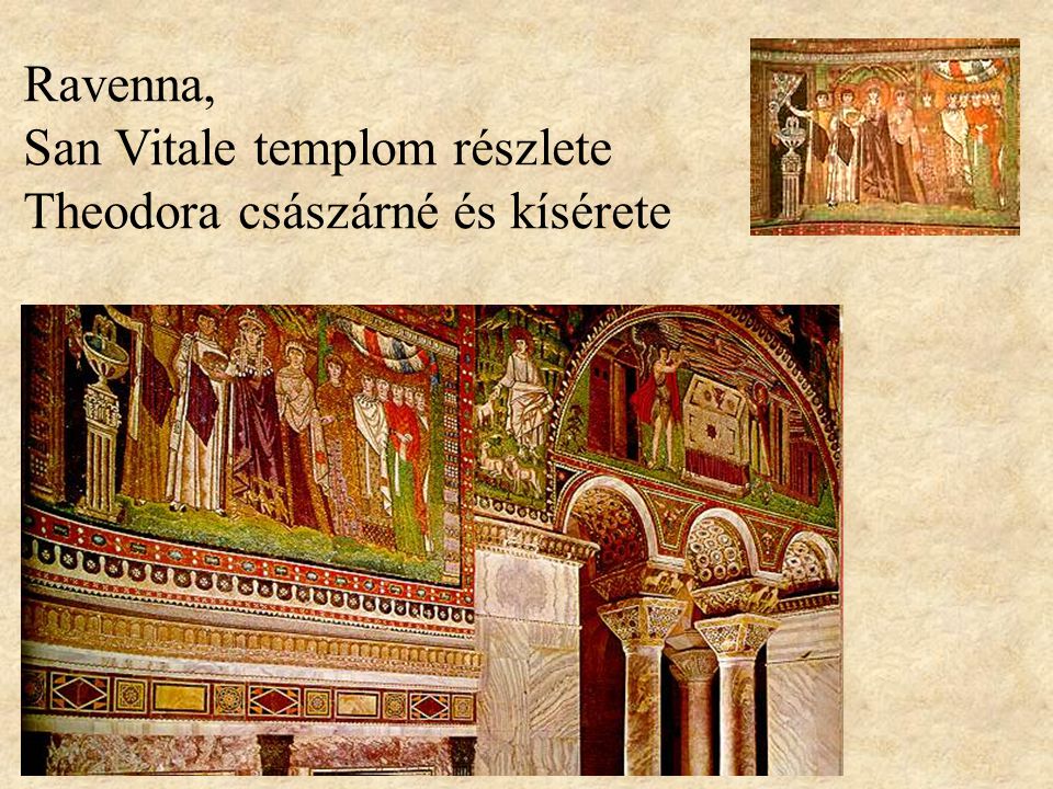 Ravenna, San Vitale templom részlete Theodora császárné és kísérete