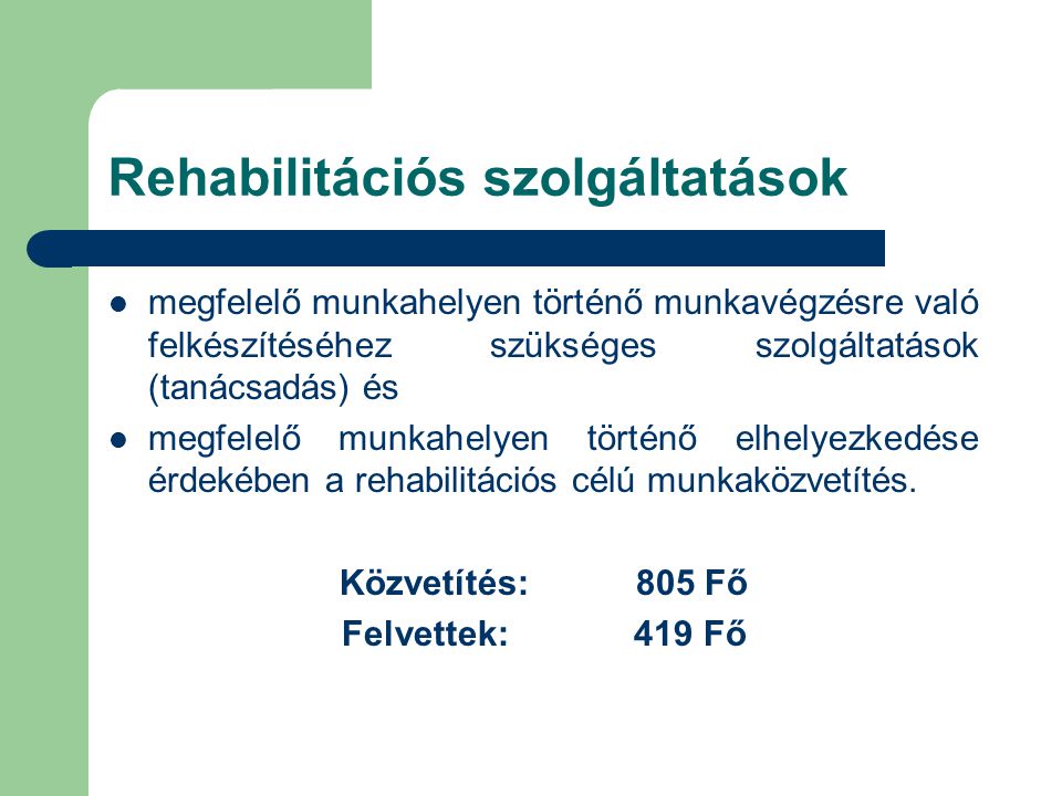 Rehabilitációs szolgáltatások