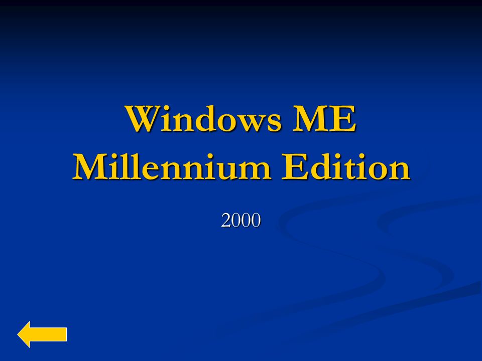 Windows ME Millennium Edition