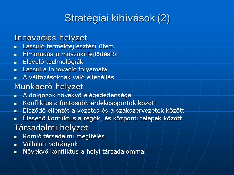 Stratégiai kihívások (2)