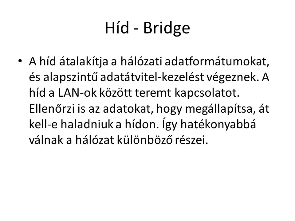 Híd - Bridge