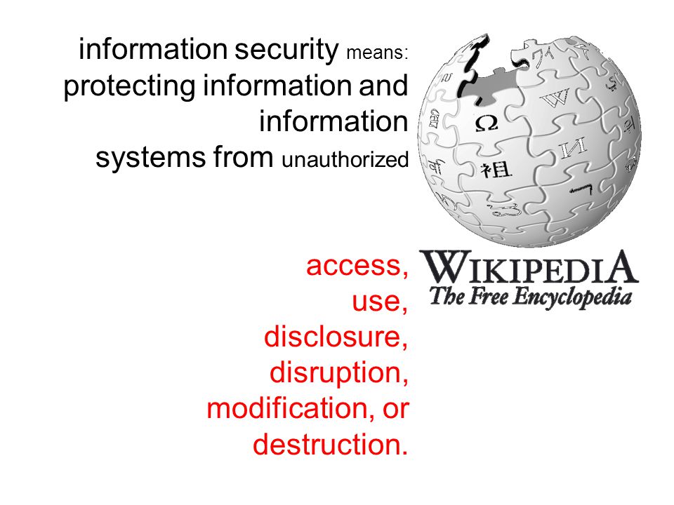 information security means: