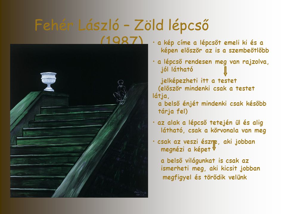Fehér László – Zöld lépcső (1987)