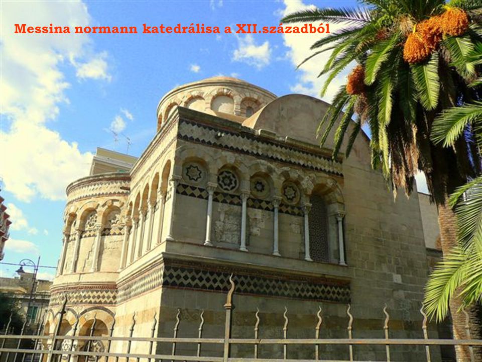 Messina normann katedrálisa a XII.századból