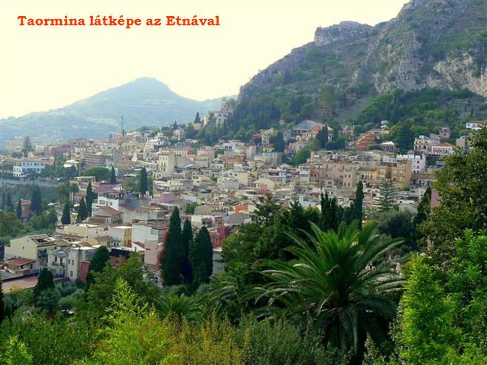 Taormina látképe az Etnával