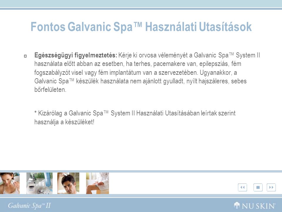 Fontos Galvanic Spa™ Használati Utasítások