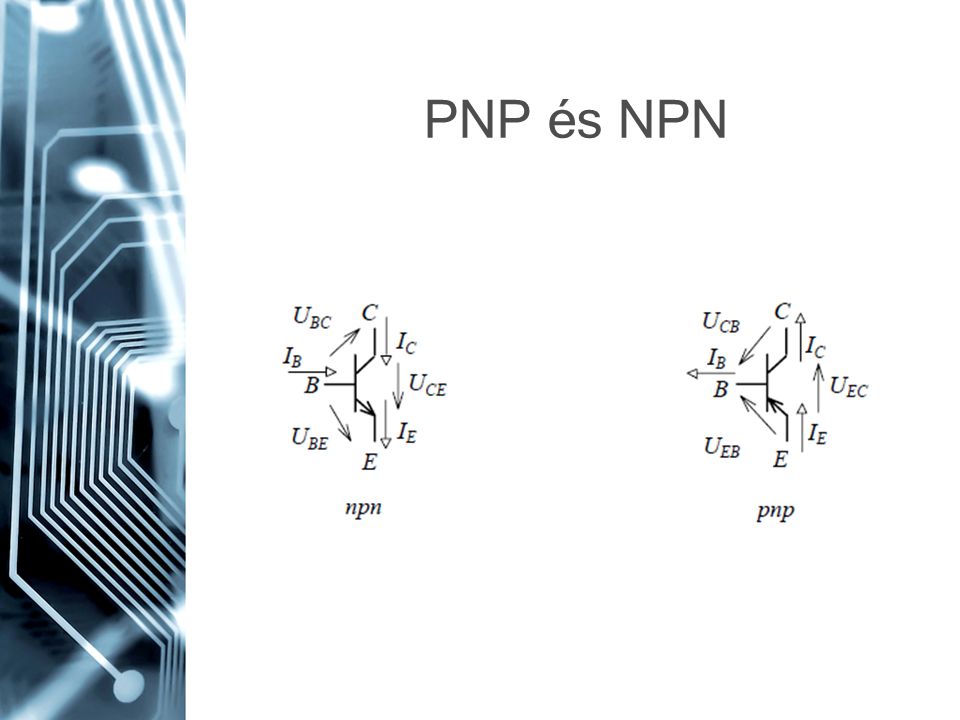 PNP és NPN