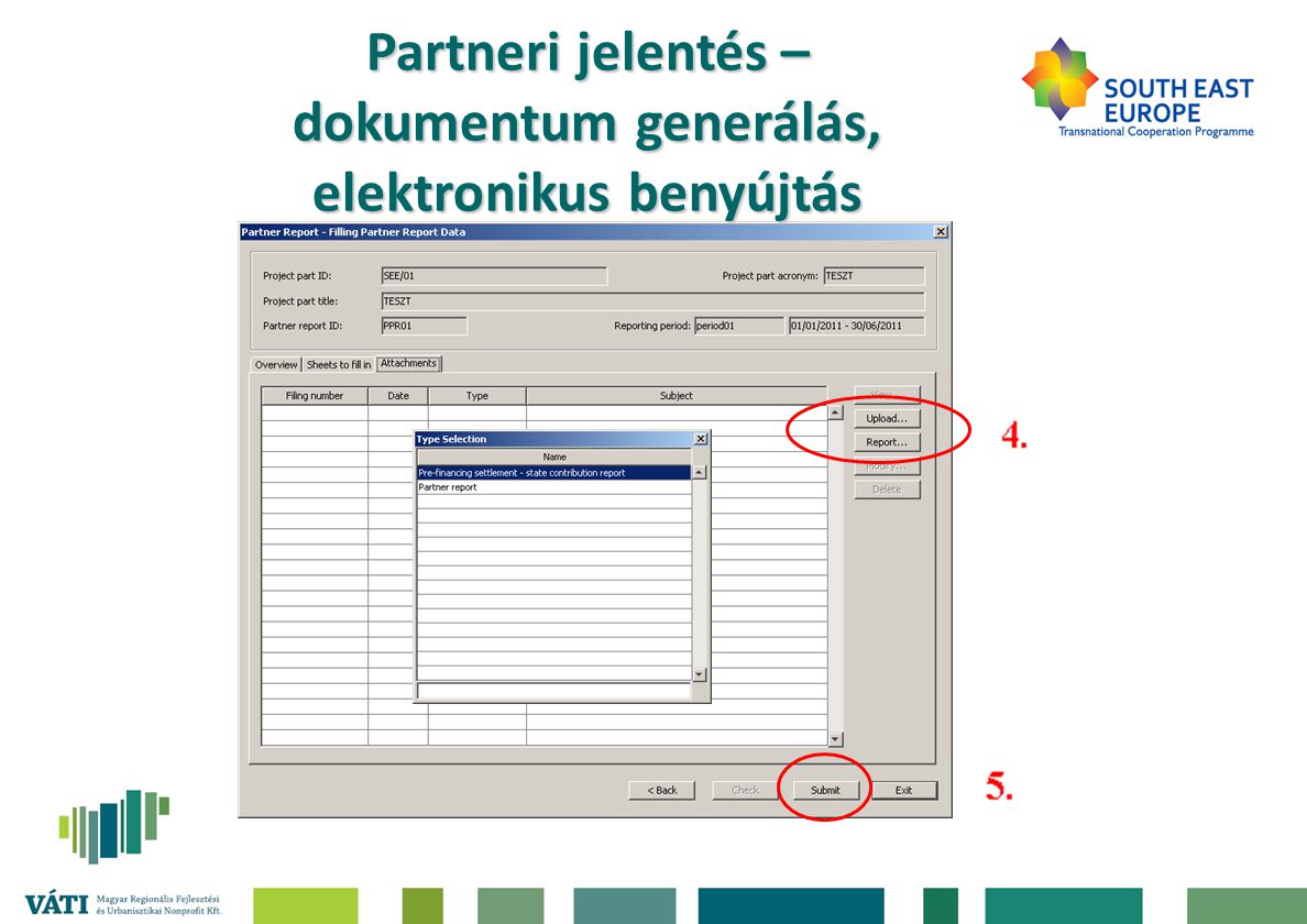 Partneri jelentés – dokumentum generálás, elektronikus benyújtás