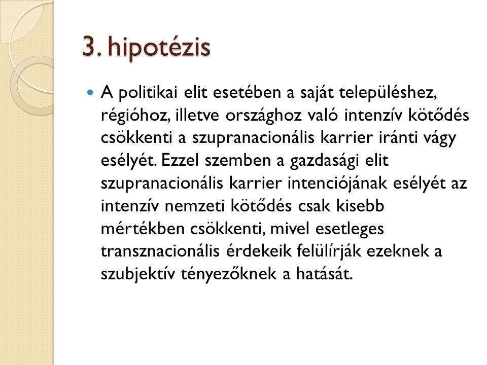 3. hipotézis