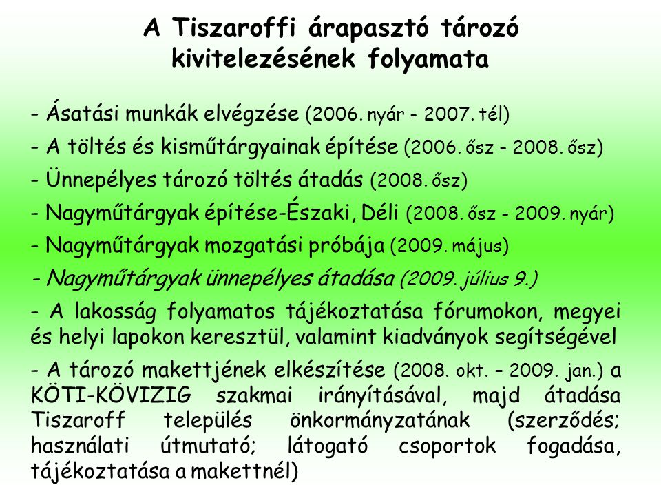 A Tiszaroffi árapasztó tározó kivitelezésének folyamata