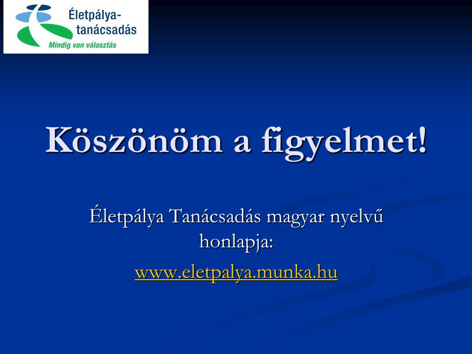 Életpálya Tanácsadás magyar nyelvű honlapja: