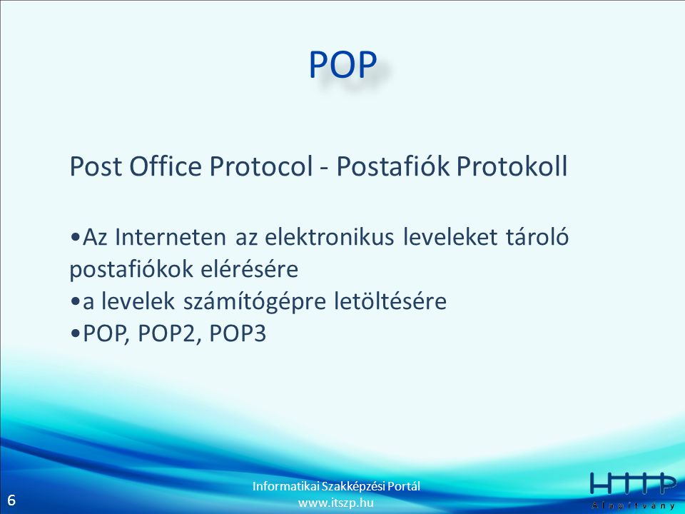 POP Post Office Protocol - Postafiók Protokoll