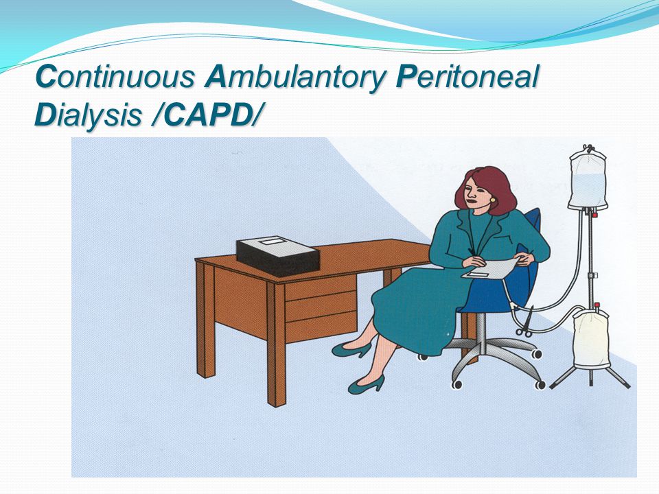Continuous Ambulantory Peritoneal Dialysis /CAPD/