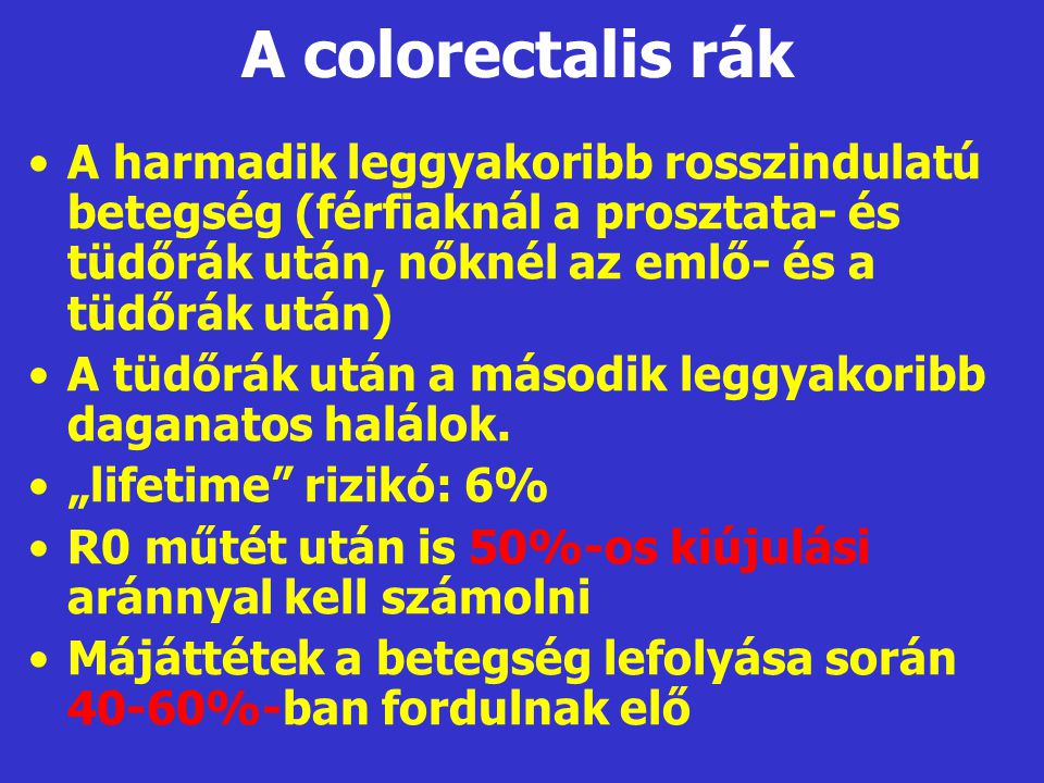 Vastagbélrák (colon carcinoma, colorectalis carcinoma) - EgészségKalauz