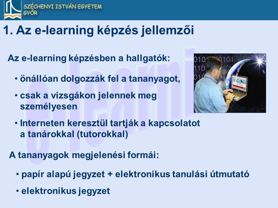 1. Az e-learning képzés jellemzői