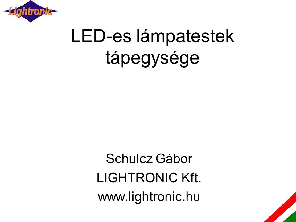LED-es lámpatestek tápegysége