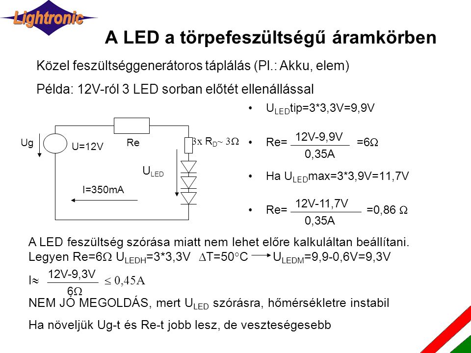 A LED a törpefeszültségű áramkörben