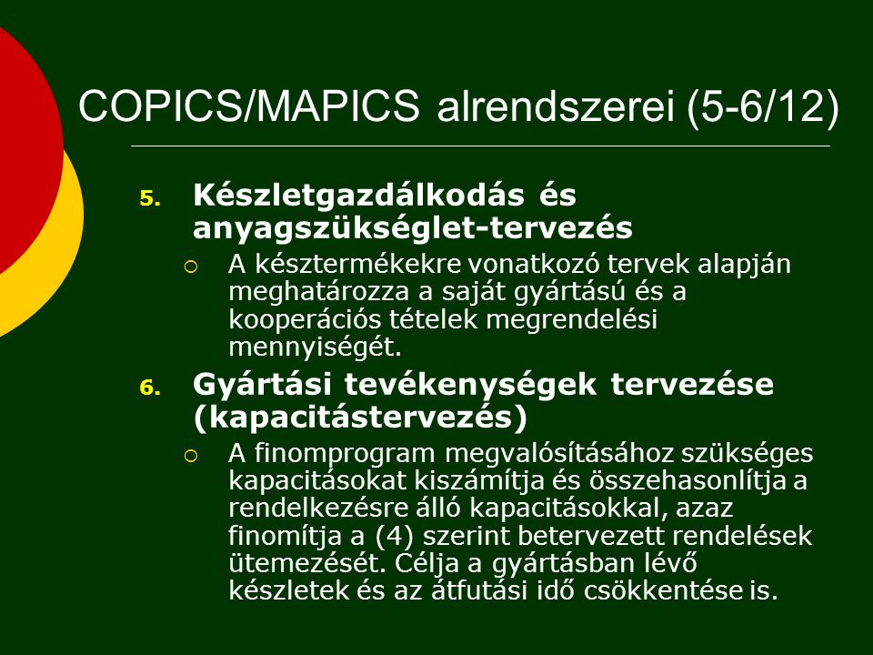 COPICS/MAPICS alrendszerei (5-6/12)