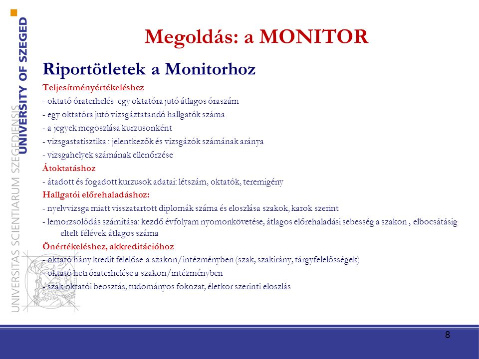 Megoldás: a MONITOR Riportötletek a Monitorhoz