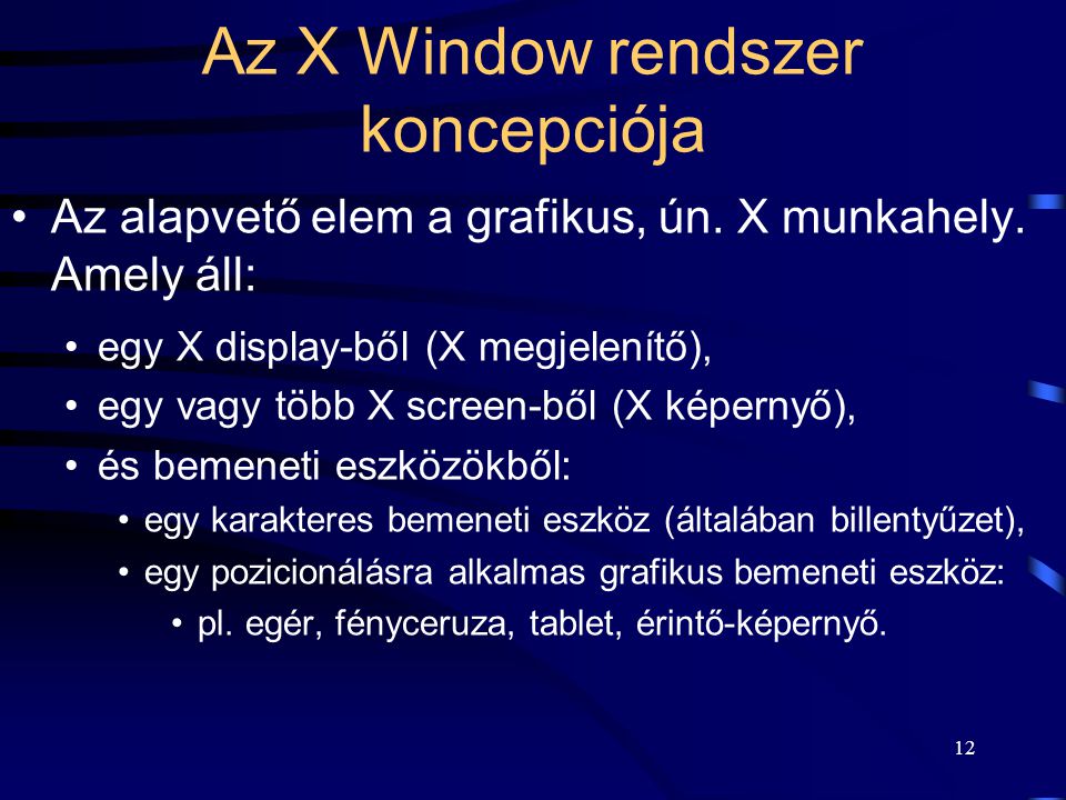 Az X Window rendszer koncepciója