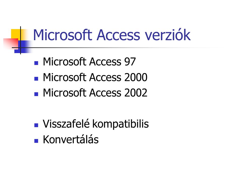 Microsoft Access verziók