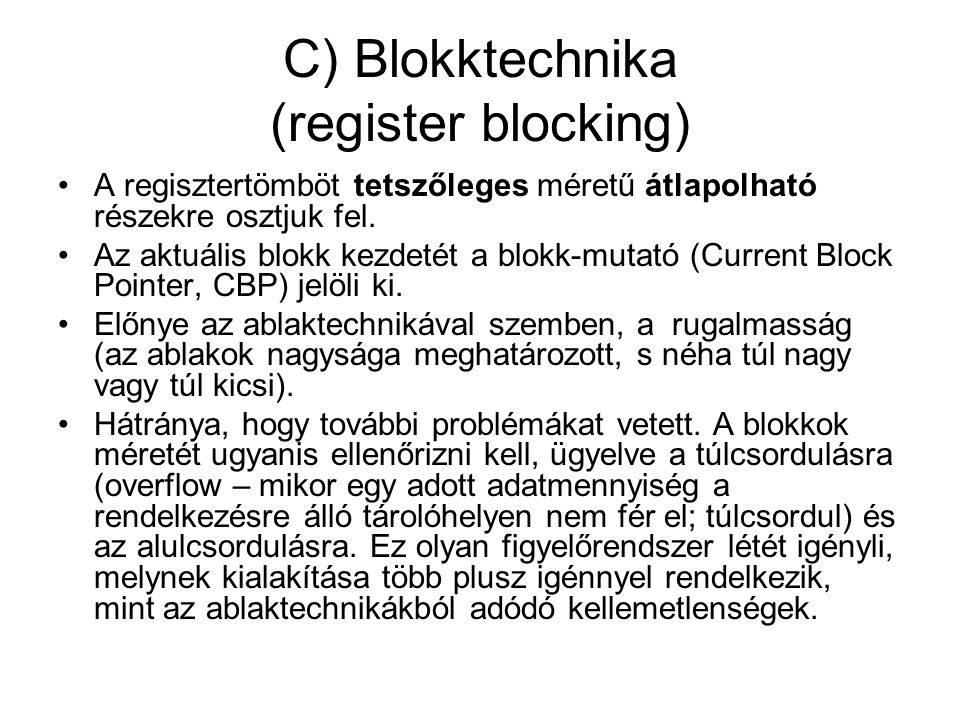C) Blokktechnika (register blocking)