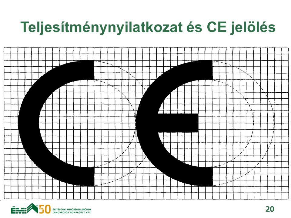 Teljesítménynyilatkozat és CE jelölés