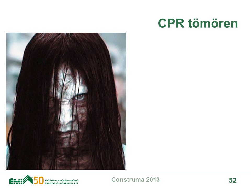 CPR tömören Construma 2013