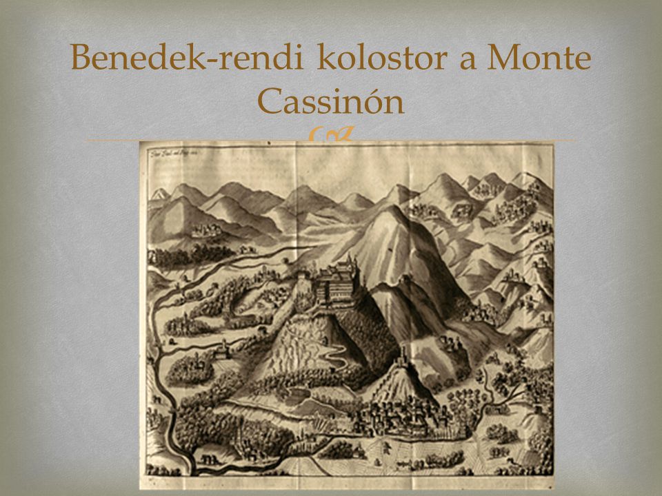 Benedek-rendi kolostor a Monte Cassinón