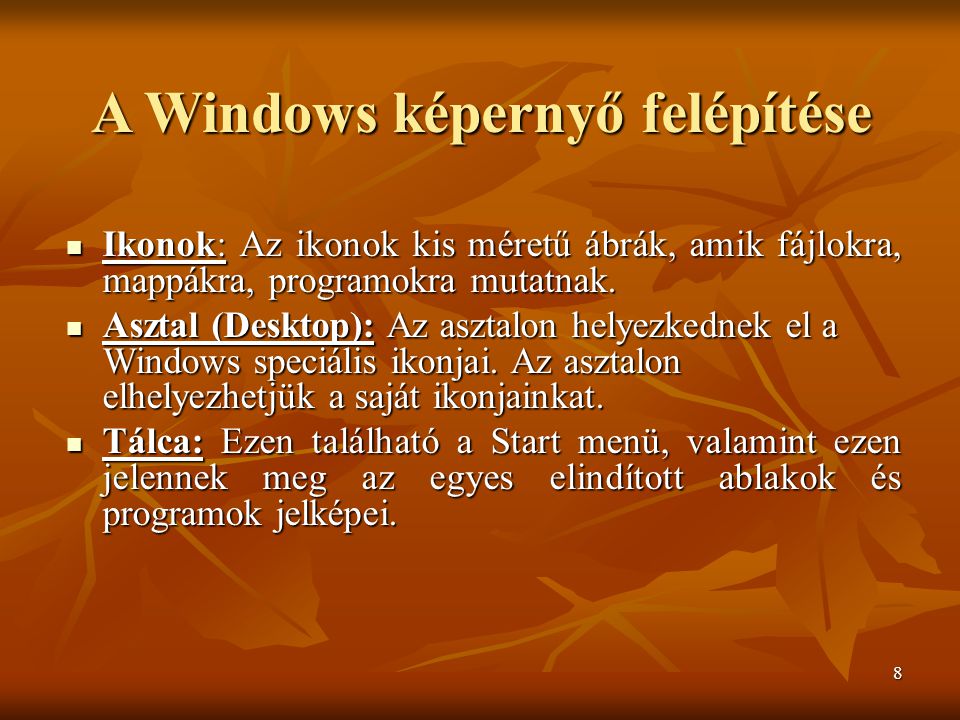 A Windows képernyő felépítése