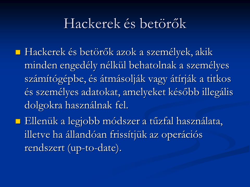 Hackerek és betörők