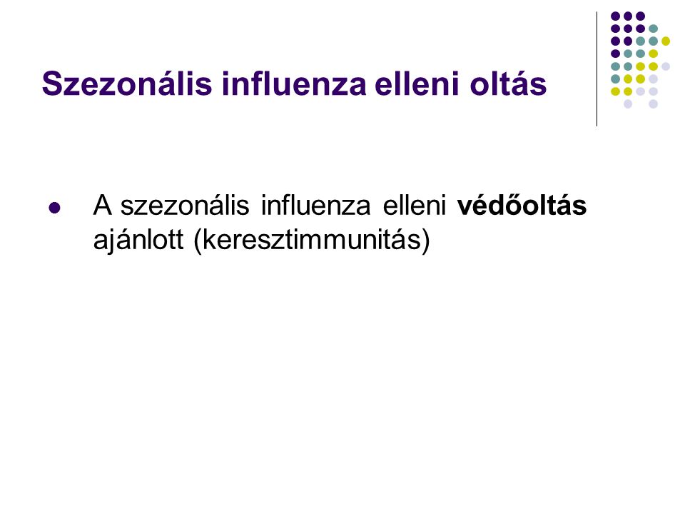 Szezonális influenza elleni oltás