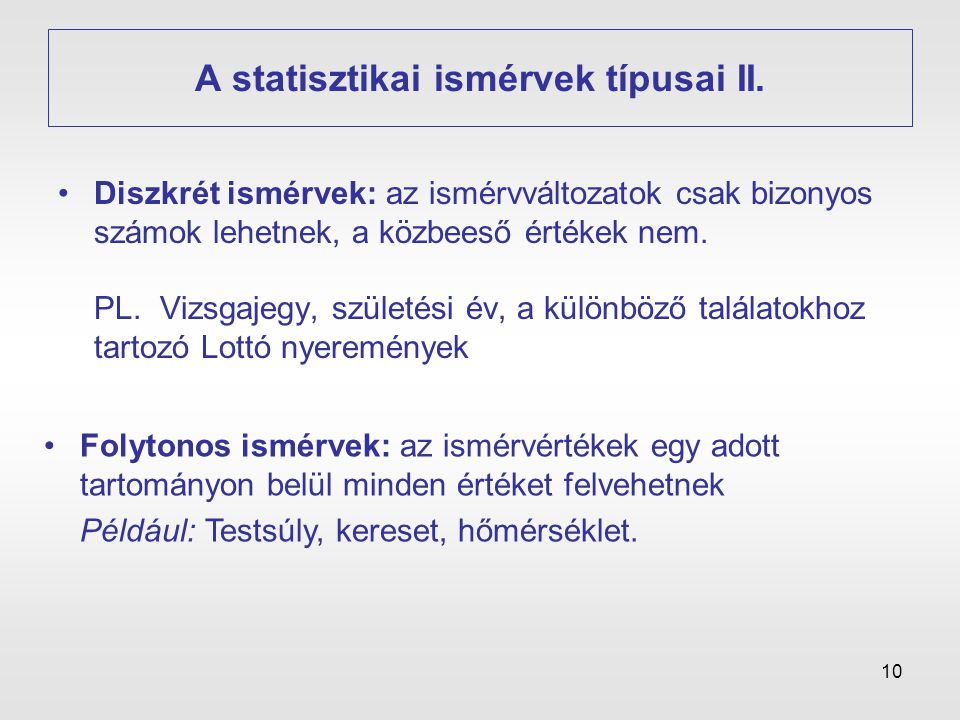 A statisztikai ismérvek típusai II.