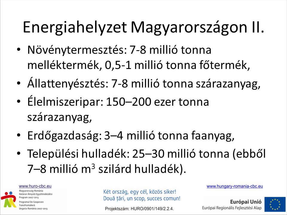 Energiahelyzet Magyarországon II.