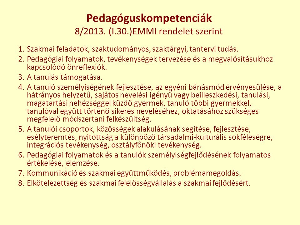 Pedagóguskompetenciák 8/2013. (I.30.)EMMI rendelet szerint