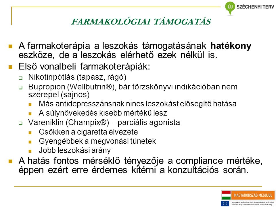 FARMAKOLÓGIAI TÁMOGATÁS
