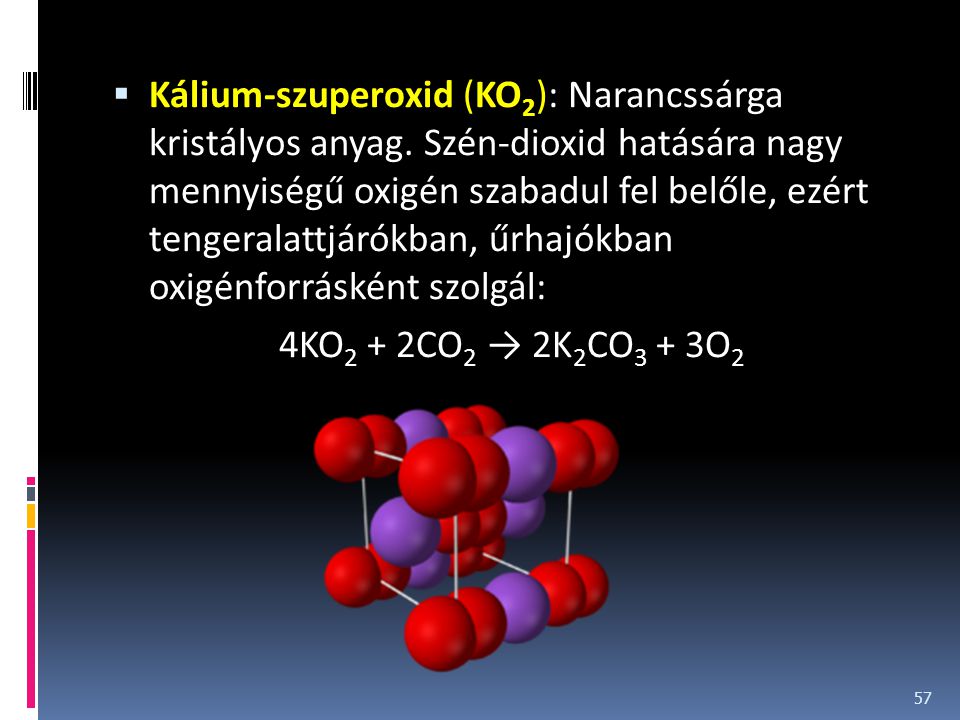 Kálium-szuperoxid (KO2): Narancssárga kristályos anyag