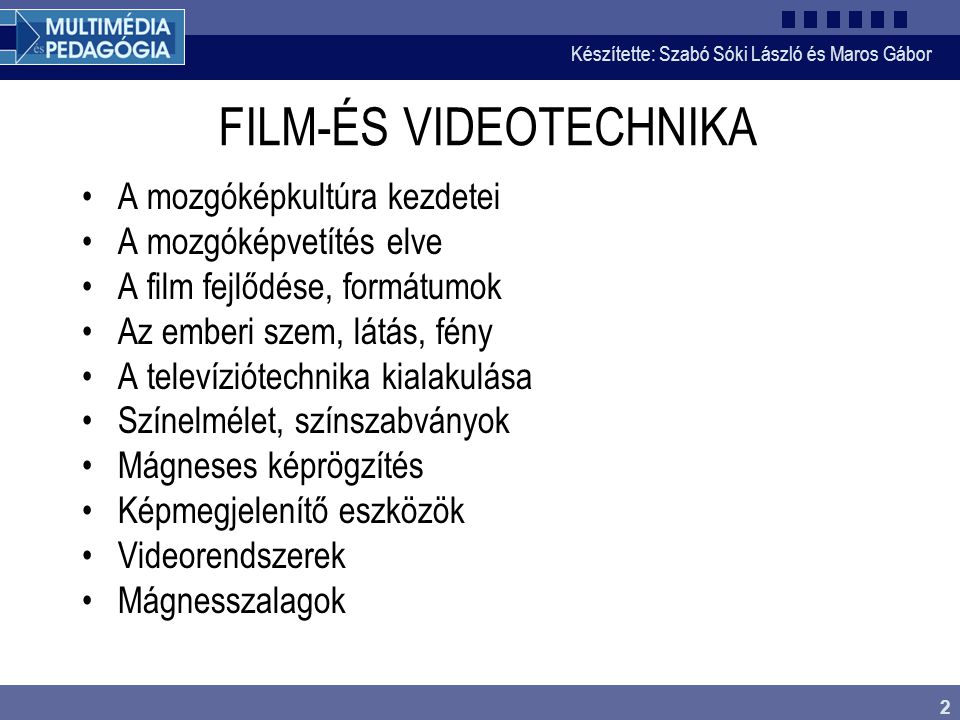 FILM-ÉS VIDEOTECHNIKA