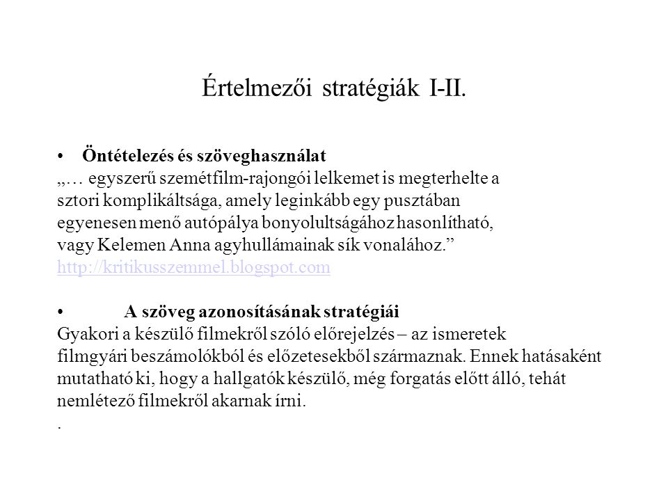 Értelmezői stratégiák I-II.