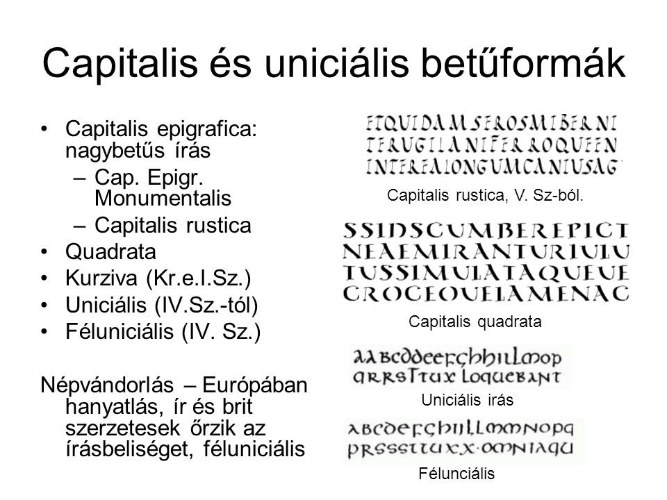 Capitalis és uniciális betűformák